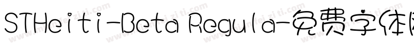STHeiti-Beta Regula字体转换